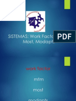 SISTEMAS: Work Factor, MTM, Most, Modapts