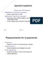 E-Payment Systems: - To Transfer Money Over The Internet - Methods of Traditional Payment - Methods of Electronic Payment