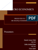 Macro Economics: Presented To: Sir Shafiq-Ur-Rehman
