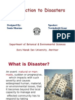 Introduction To Disasters: Designed By: Sonia Sharma Speaker: Navinderjit Kaur