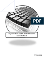 Keyboard: There Are 108 Standard Keys On A Natural Keyboard