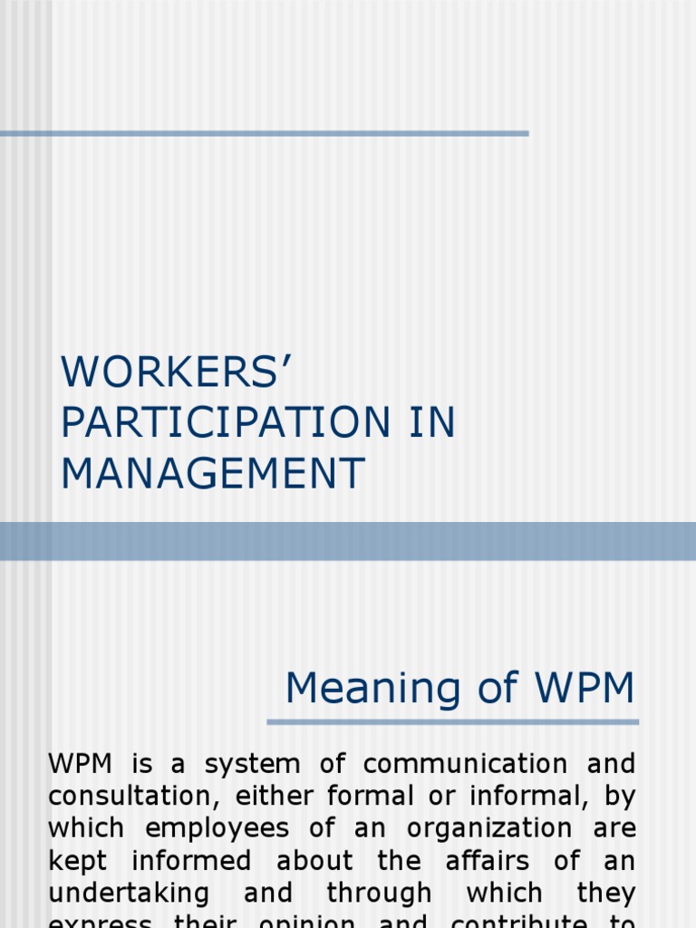 Workers' Participation in Management Explained | PDF | Employment ...