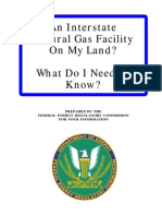 An Interstate Natural Gas Facility On My Land? What Do I Need To Know?