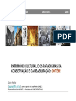 Património Cultural e os Paradigmas da Conservação