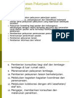 Makul Pekerjaan Sosial Medis: Fase Pelayanan Dan Bentuk Pelayananan Medis by Ibu Rini Hartini