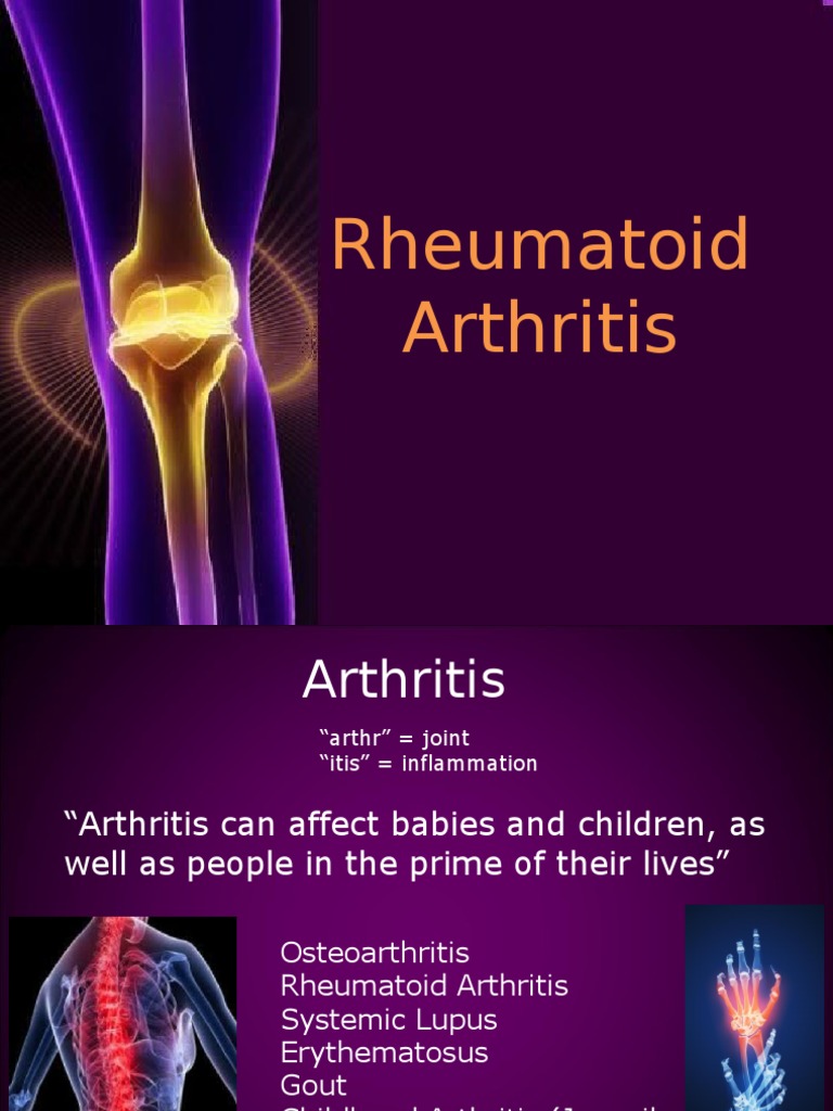 Rheumatoid Arthritis Arthritis Rheumatoid Arthritis