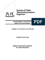 SCTE. (Julio de 2013) - Recommendation ANSI SCTE 07 2013. Digital Transmission Standard For Cable Television