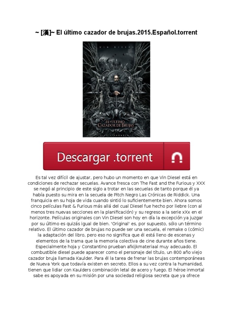 El Ultimo Cazador De Brujas Torrent