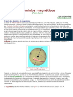 Magnetismo origina-se do spin dos elétrons