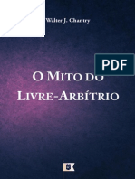 O Mito Do Livre Arbítrio