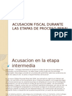 Acusacion Fiscal Durante Las Etapas de Proceso Penal