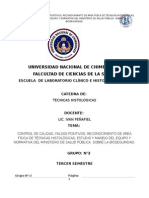 Control de Calidad, Falsos Positivos, Reconocimiento de Área Física de Técnicas Histológicas, Estudio y Manejo Del Equipo y Normativa Del Ministerio de Salud Pública Sobre La Bioseguridad.