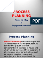 Process Planning: Make vs. Buy & Equipment Selection