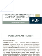 Kegiatan Belajar 3 Pengenalan Perangkat Jaringan Berbasis Luas (WAN)