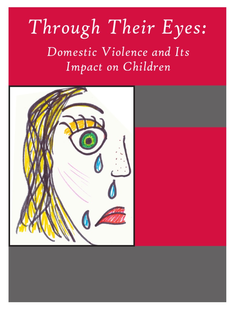 Impact of Domestic Violence On Children - Through Their Eyes | PDF ...