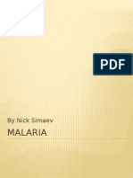 Malaria: by Nick Simaev