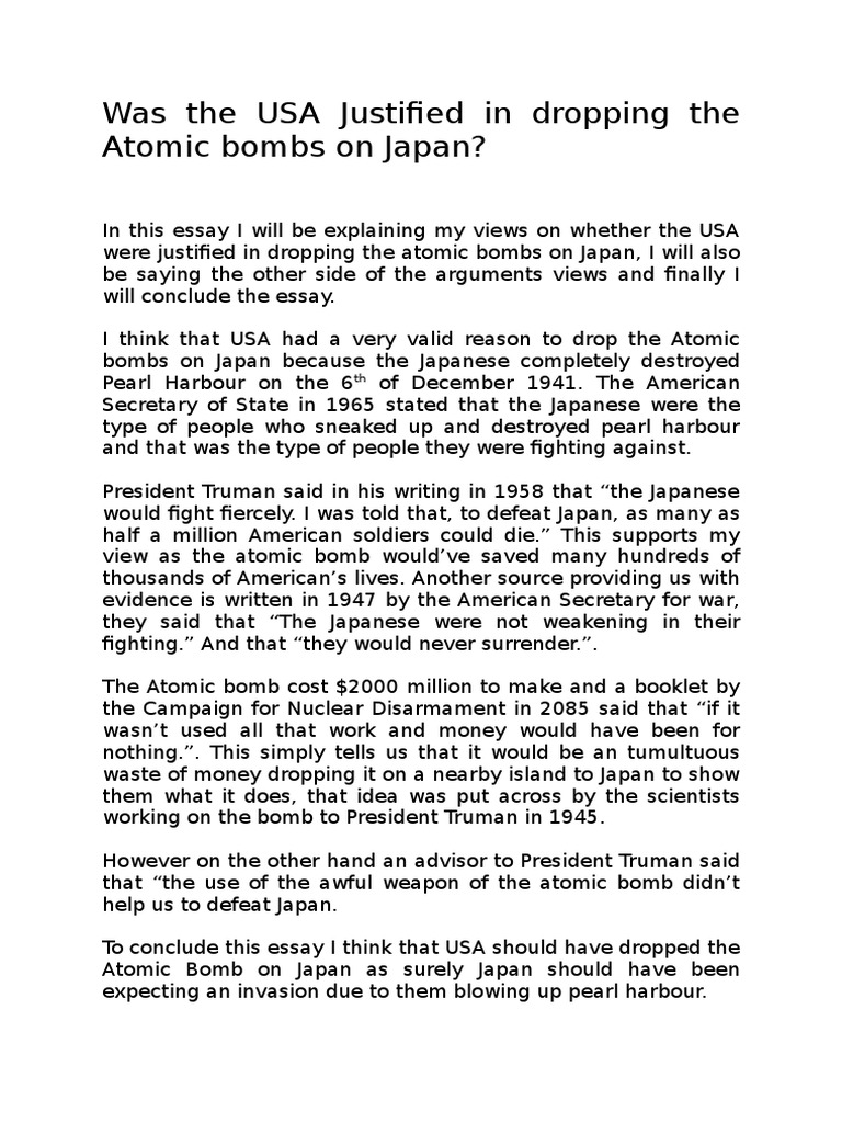should the atomic bomb been dropped essay