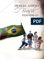 Caravanas da Anistia - O Brasil pede perdão