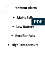 Environment Alarm Mains Fails Low Battery Rectifier Fails High Temperature