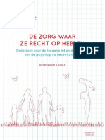 De Kinderombudsman - De Zorg Waar Ze Recht Op Hebben - Deelrapport 2