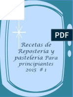 Las Recetas de Repostería y Pastelería Para Teresita