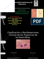 Clasificacion y Manifestaciones Clinicas de Los Transtornos de Los Neutrofilos