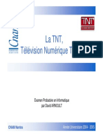 La TNT, Télévision Numérique Terrestre: Examen Probatoire en Informatique Par David ARNOULT