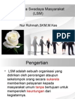 Lembaga Swadaya Masyarakat (LSM) : Nur Rohmah, SKM, M.Kes