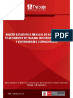 Boletín Estadístico Mensual de Notificaciones de Accidentes de Trabajo, Incidentes Peligrosos Y Enfermedades Ocupacionales