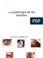 1 - 1 Fisiopatologia de Los Sentidos