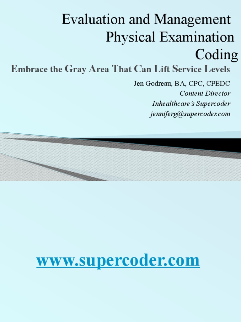 E/M: Physical Examination Coding