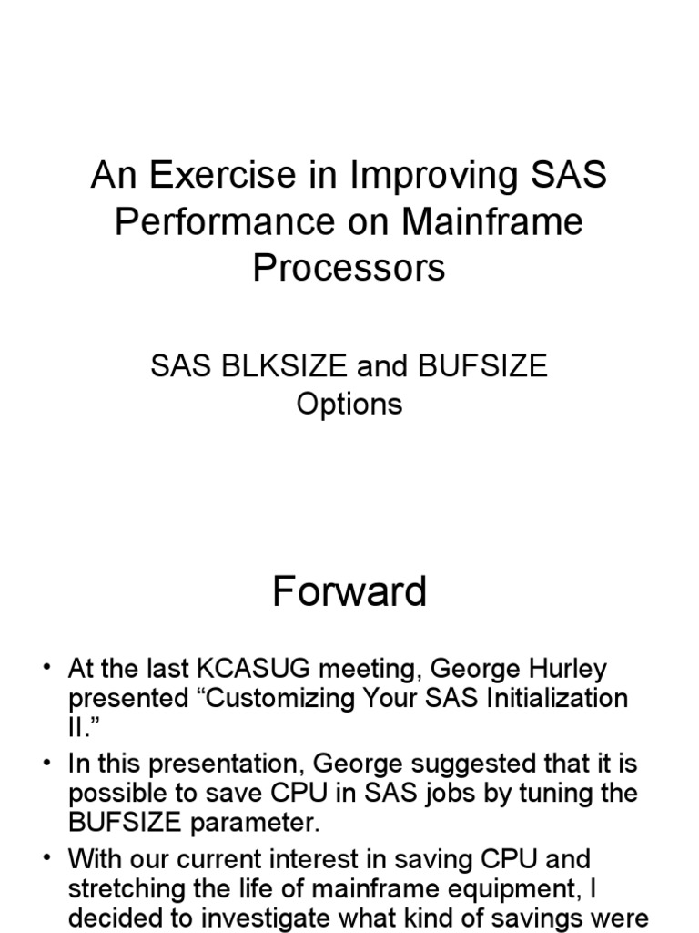 Mainframe SAS Optimization Guide | PDF | Disk Storage | Data Buffer