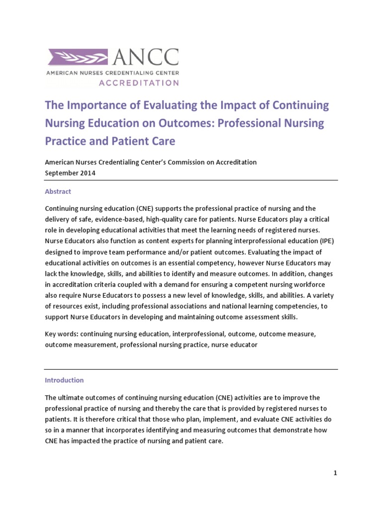 The Importance Of Evaluating The Impact Of Continuing Nursing Education