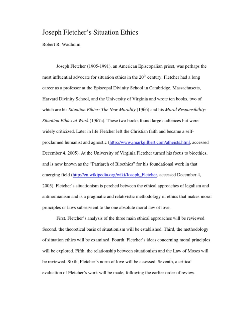 Joseph Fletcher's Situation Ethics Ten Commandments Love