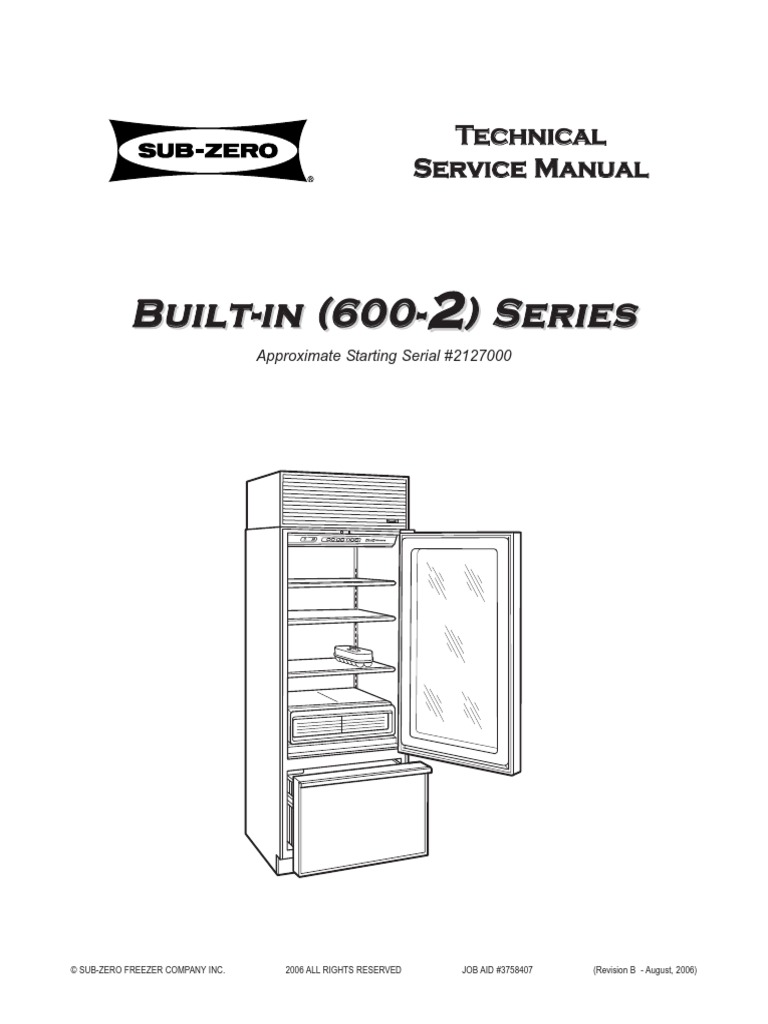 600 2 SubZero BuiltIn Series Refrigerator Service Manual