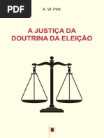 A Justiça da Doutrina da Eleição, Doutrina Eleição, Cap. 5 - Arthur Walkignton Pink.pdf