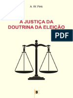 A Justiça da Doutrina da Eleição, Doutrina Eleição, Cap. 5 - Arthur Walkignton Pink.pdf