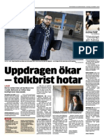 Uppdragen Ökar - Tolkbrist Hotar