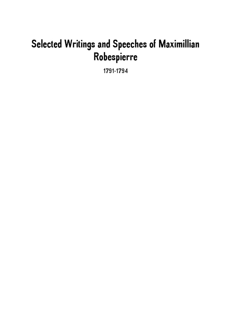 Selected Writings and Speeches of Maximillian Robespierre PDF Mark