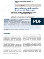 Embryo Development and Gestation Using Fresh and Vitrified Oocytes