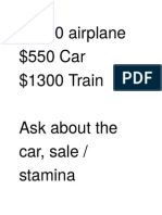 $1000 Airplane $550 Car $1300 Train Ask About The Car, Sale / Stamina