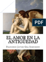El Amor en La Antiguedad - Francisco Javier Gea Izquierdo