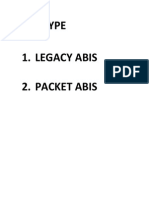 Abis Type 1. Legacy Abis 2. Packet Abis