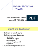 Nutrition in Growing Years: Subdiv - of Nutrition and Metabolic Diseases