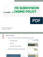 Subdivision Staging Policy: Overview Presentation October 19, 2015