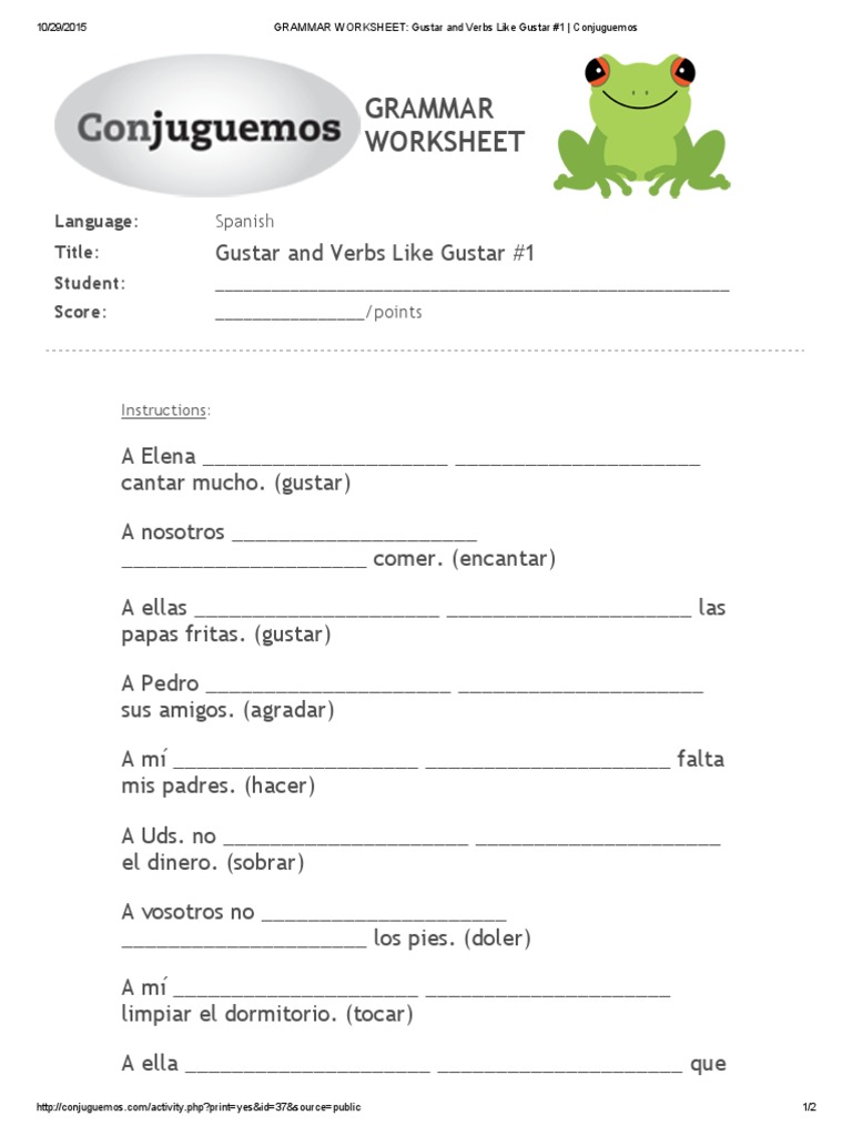 Conjuguemos Grammar Worksheet Gustar And Verbs Like Gustar 1 Answers