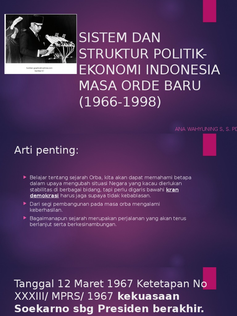 Sistem Dan Struktur Politik-ekonomi Indonesia Masa Orde Baru