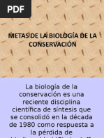 Biología de La Conservación Metas de La Biología de La Conservación