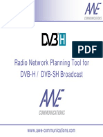 Radio Network Planning Tool For DVB-H / DVB-SH Broadcast: (C) by AWE Communications 1