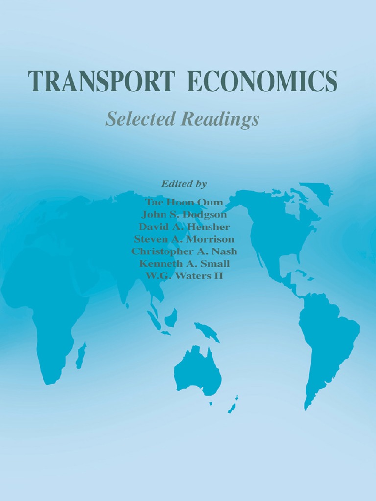 Transport Economics Selected Readings PDF Demand Economics